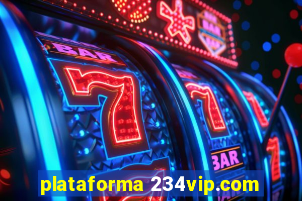 plataforma 234vip.com